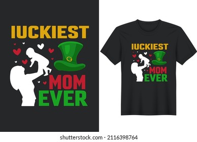St.Patrick day t-shirt, St. Patrick's day design, T-shirt print, St. Patrick Day poster, Ireland celebration festival Irish and lucky theme Vector illustration, Typography, Patrick's day vector