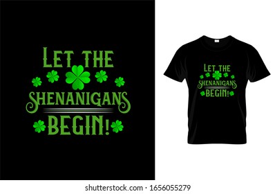 St.Patrick day t-shirt, St.Patricks day design, T-shirt print, St. Patrick Day poster, Ireland celebration festival irish and lucky theme Vector illustration, Typography, Patrick's day vector.