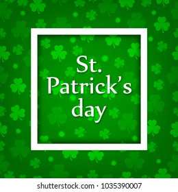 St.Patrick 's Day. Celebration. recreation. green. Clover. Print, for postcard and banner. For your design.