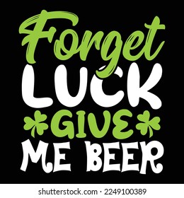 St.patrick's Day Svg Design t shirt design, vector File.