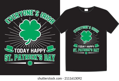 St.Patrick's Day T-Shirt Design Typography T-Shirt Design.