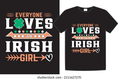 St.Patrick's Day T-Shirt Design Typography T-Shirt Design.