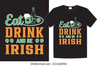St.Patrick's Day T-Shirt Design Typography T-Shirt Design.