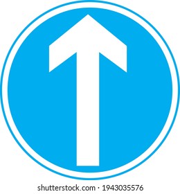 Straight ahead arrow sign board