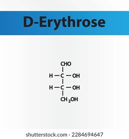 Straight chain form chemical structure of D-Erythrose sugar. Scientific vector illustration on white and blue background.