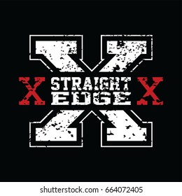 straight edge motto - grungy art retro varsity text