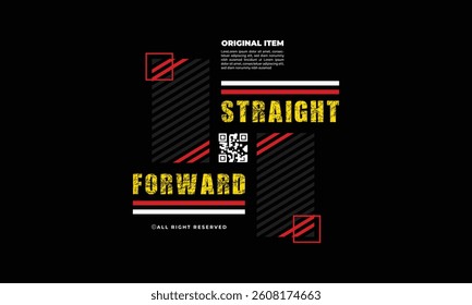 straight forward typography t shirt design, motivational typography t shirt design, inspirational typography t shirt design, lettering typography with motivational quotes	