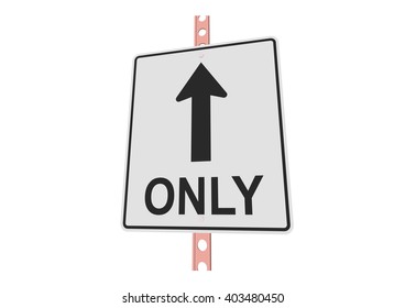 Straight only - 3d illustration of roadsign isolated on white background