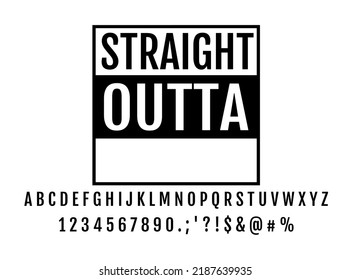 Straight Outta Blank Template Vector Letters 库存矢量图（免版税）2187639935