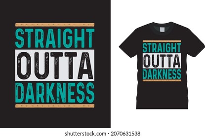 Straight Outta Darkness T shirt, apparel, vector illustration, graphic template, print on demand, textile fabrics, retro style, typography, vintage, jesus t shirt design