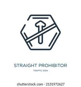 straight prohibitor no entry sign thin line icon. traffic sign, arrow linear icons from traffic sign concept isolated outline sign. Vector illustration symbol element for web design and apps.