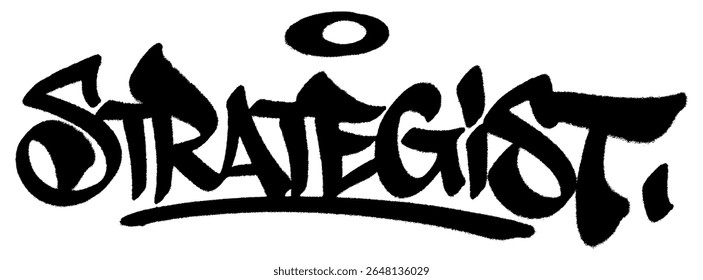 Strategist graffiti tag in bold black spray paint with drips. Transparent background. Intelligent and sharp urban style for dominant masculine design.