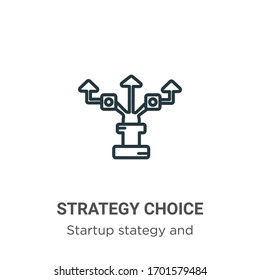 Strategy choice outline vector icon. Thin line black strategy choice icon, flat vector simple element illustration from editable startup stategy and success concept isolated stroke on white background