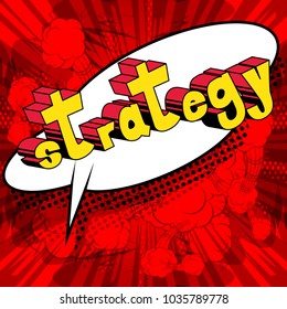 Strategy - Comic book style phrase on abstract background.