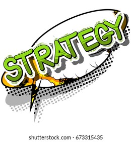Strategy - Comic book style phrase on abstract background.