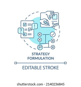 Strategy formulation turquoise concept icon. Plan implementation. Social planning abstract idea thin line illustration. Isolated outline drawing. Editable stroke. Arial, Myriad Pro-Bold fonts used