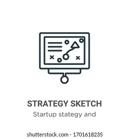 Strategy sketch outline vector icon. Thin line black strategy sketch icon, flat vector simple element illustration from editable startup stategy and success concept isolated stroke on white background