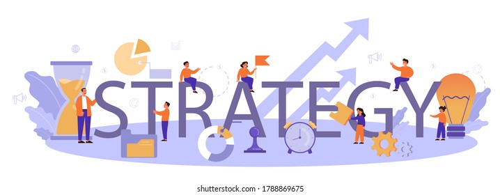 Strategy typographic header. Management education school course. Idea of business work with people and strategy making for success. Isolated vector illustration