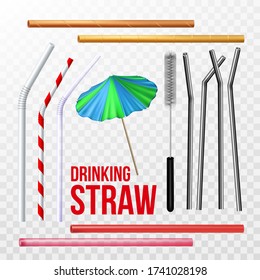 Straw, Brush And Decorative Umbrella Set Vector. Collection Of Different Plastic And Steel, Paper And Wooden Material Drinking Straw And Accessory For Drink Beverage. Layout Realistic 3d Illustrations