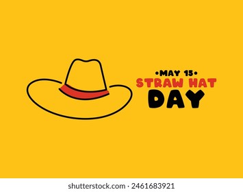 Straw Hat Day. May 15. Flat design vector. Yellow background. Eps 10.