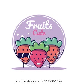 Strawberries cute fruits cartoons