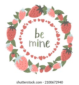 Strawberries and green leaves and hearts crawn frame with valentine's day saying