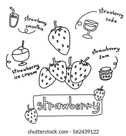 Strawberries with various strawberry recipes such as jam, ice cream, smoothie, strawberry soda. Vector illustration with doodle style.