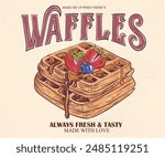Strawberry and blueberry t-shirt. Waffles hand sketch.  Delicious waffle t shirt design. Food slogan design. Fresh and tasty food.  Vintage food artwork. Hand drawn lettering design. 