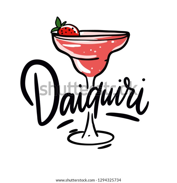 Strawberry\
Daiquiri cocktail hand drawn vector illustration and lettering.\
Cartoon style. Isolated on white\
background.