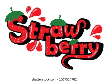 Strawberry Font Word For Screen T-shirt 2d Vector Illustration.