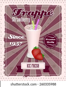 Strawberry frappe poster with drinking strew, fruit and glass in retro style/vintage vector illustration