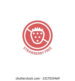 Strawberry free red circle label. Strawberry allergy free vector sign.