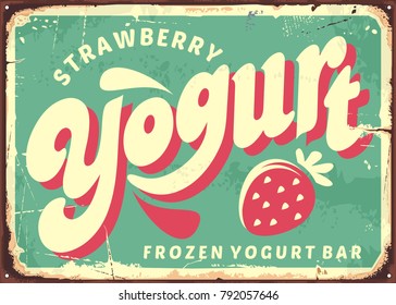 Strawberry frozen yogurt retro sign board design. Vector poster for fresh dairy product. Yogurt and milk banner.