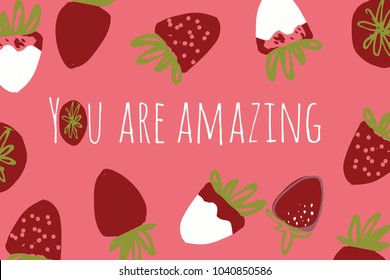 Strawberry hand drawn color illustration for your design, You are amazing