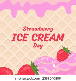 Strawberry Ice Cream Day illustration vector background. Vector eps 10