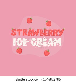 Strawberry ice cream - lettering logo design. Vector illustration.