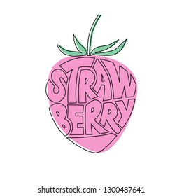 Strawberry - lettering sign and 
