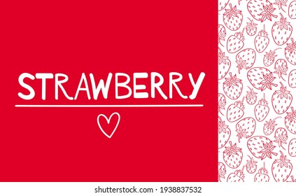 Strawberry pattern. Vintage berries background with seamless pattern. Design frame for sweets, soaps, drinks, menu and health products. Hand-drawn vector stock border.