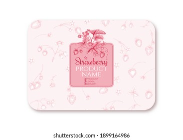 Strawberry. Ripe berries. Template for product label, cosmetic packaging. Easy to edit. Graphic drawing, engraving style. Vector illustration
