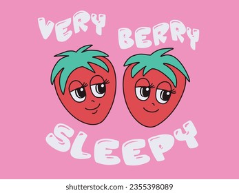 STRAWBERRY SLEEPY DOODLE GRAPHIC FOR TEE SHIRTS CLOTHES SLEEPWEAR PAJAMAS ROMPERS DESIGNED FOR BABIES INFANTS AND TODDDLER VECTOR ILLUSTRATION