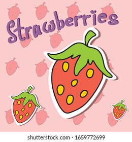 Strawberry sticker .Vector fruit design .For banners and postcards. Food and drinks