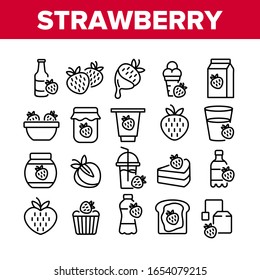 Strawberry Tasty Fruit Collection Icons Set Vector. Strawberry Syrup And Ice Cream, Juice And Yogurt, Jam Bottle And Smoothie Cup Concept Linear Pictograms. Monochrome Contour Illustrations