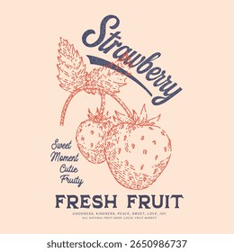 Strawberry T-Shirt, Trendy Strawberry Tee, Strawberry Lover, fruit printing, typography, and calligraphy, aesthetic Fruit vintage t-shirt design, Fruit vintage t-shirt design, Retro T-Shirt