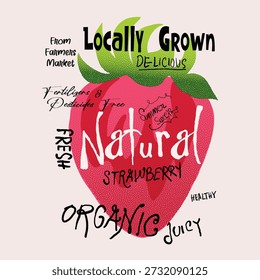 Strawberry vector illustration. summer fruit print design. locally Grown. Natural Strawberry. organic juicy. fresh fruit. perfect for tee t-shirt design