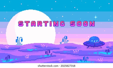 Stream banner with phrase Starting soon. Ufo on alien planet.Streaming screen background for online broadcast. Vector illustration in pixel art.