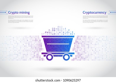 A stream of binary code on background. The concept of coding and mining of ryptocurrency. Abstract mining concept with trolley and computer code. Illustration vector.