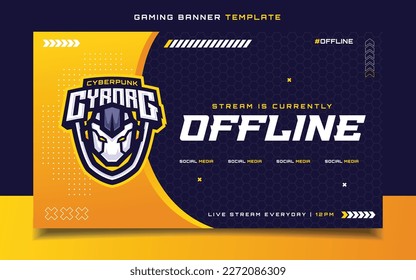 Stream is Currently Offline Gaming Banner Flyer with Cyborg Mascot Character Logo for Social Media Template