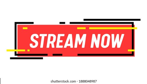 Stream Now Banner. Live Streaming Broadcasting, Radio Podcast or Video News. Tv Screen Emblem. Online Channel, Live Event Sticker or Icon, Broadcast Isolated on White Background. Linear Vector Label