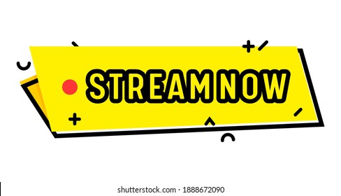 Lancha aislada de Stream Now para un evento de streaming en vivo. Video News, Tv Stream, Web Screen Emblem. Pegatina o icono para el canal en línea, concepto de transmisión en fondo blanco. Etiqueta de vector lineal, botón