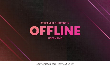 Stream offline banner design. Currently offline screen background. Live streaming, gaming overlay template. Vector illustration